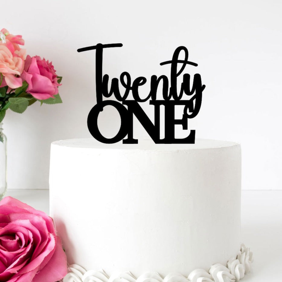 Twenty One Birthday Cake Topper in Black Acrylic